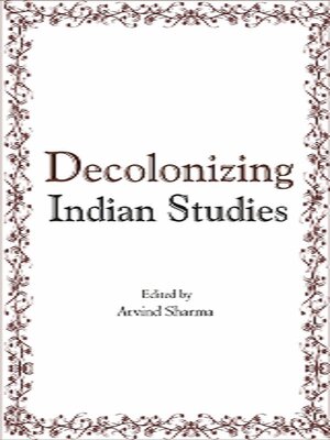 cover image of Decolonizing Indian Studies